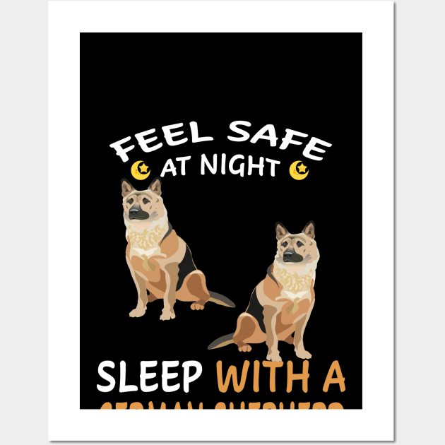 Feel Safe At Night Sleep With A German Shepherd Wall Art by Uris